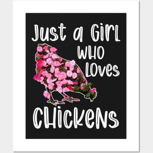 Just a Girl who Loves Chickens Funny Chicken Farmer Gift design Posters and Art